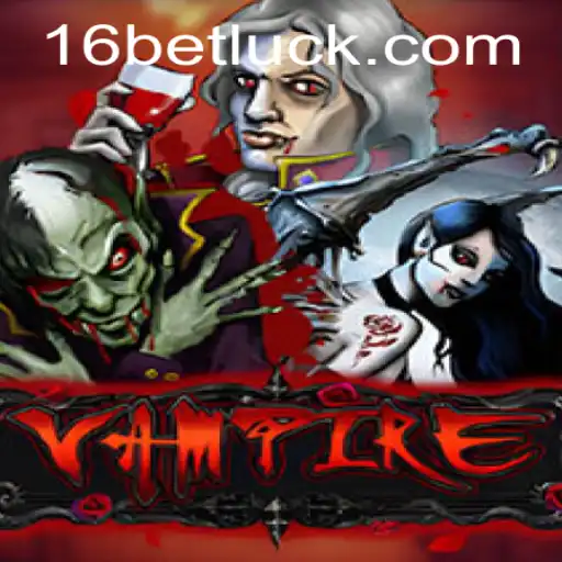 Exploring the World of Vampire and the 16bet PH Login Portal