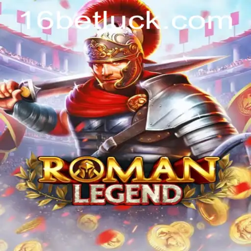 Explore RomanLegend: A Thrilling Gaming Experience with 16bet PH Login